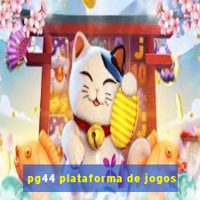 pg44 plataforma de jogos